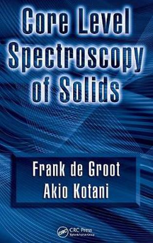 Cover image for Core Level Spectroscopy of Solids