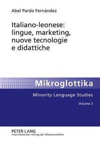 Cover image for Italiano-Leonese: Lingue, Marketing, Nuove Tecnologie E Didattiche