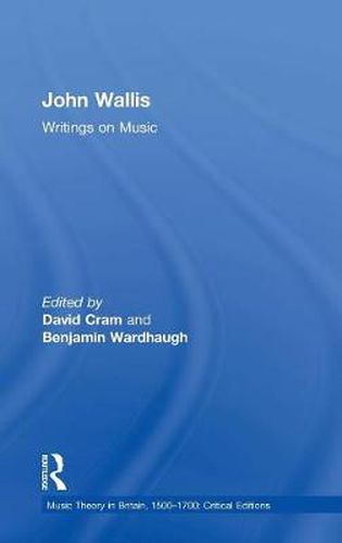 Cover image for John Wallis: Writings on Music