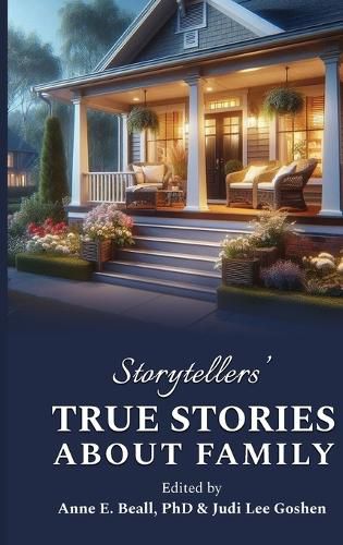 Storytellers' True Stories about Family