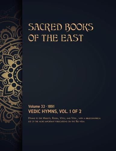 Vedic Hymns: Volume 1 of 2