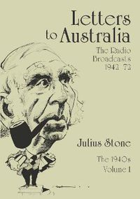 Cover image for Letters to Australia, Volume 1: Essays from the 1940s