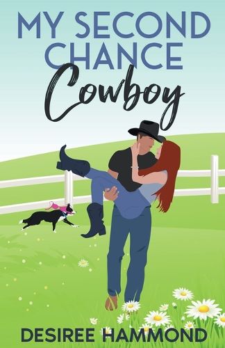 Cover image for My Second Chance Cowboy