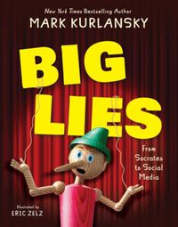 Cover image for BIG LIES: from Socrates to Social Media