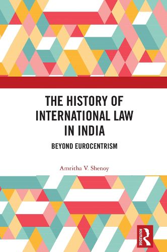 Cover image for The History of International Law in India