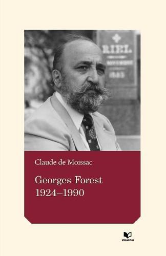 Cover image for Georges Forest: 1924-1990