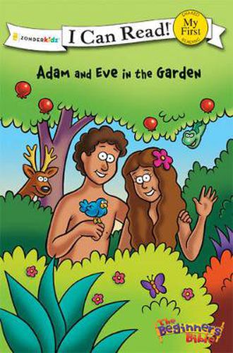 Cover image for The Beginner's Bible Adam and Eve in the Garden: My First