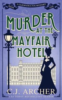 Cover image for Murder at the Mayfair Hotel