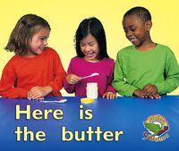 Cover image for Here is the butter