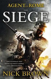 Cover image for The Siege: Agent of Rome 1