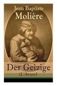 Cover image for Der Geizige (L'Avare)