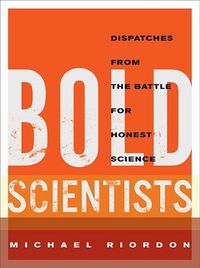 Cover image for Bold Scientists