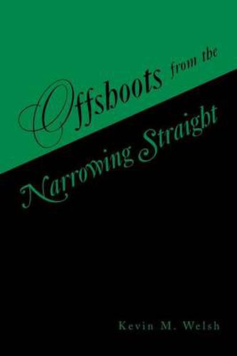 Cover image for Offshoots from the Narrowing Straight