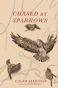 Cover image for Chased By Sparrows