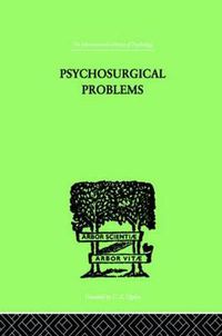 Cover image for Psychosurgical Problems