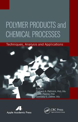 Cover image for Polymer Products and Chemical Processes: Techniques, Analysis, and Applications