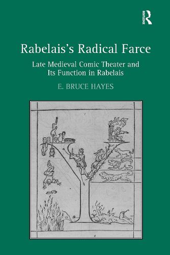 Rabelais's Radical Farce