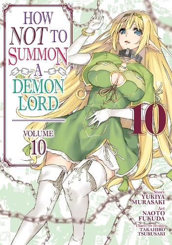 Cover image for How NOT to Summon a Demon Lord (Manga) Vol. 10