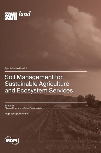 Cover image for Soil Management for Sustainable Agriculture and Ecosystem Services