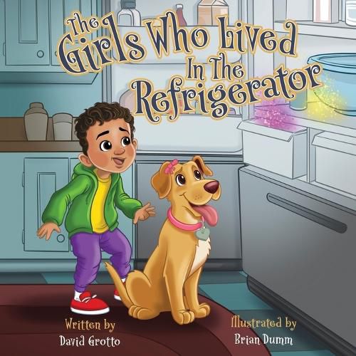 Cover image for The Girls Who Lived in the Refrigerator