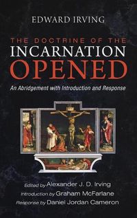 Cover image for The Doctrine of the Incarnation Opened