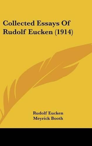 Cover image for Collected Essays of Rudolf Eucken (1914)