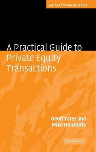 Cover image for A Practical Guide to Private Equity Transactions