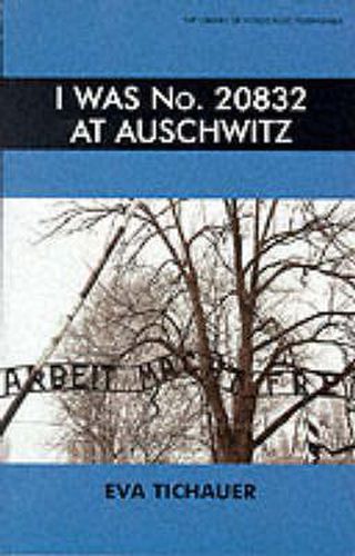 Cover image for I was no. 20832 at Auschwitz