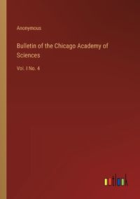 Cover image for Bulletin of the Chicago Academy of Sciences
