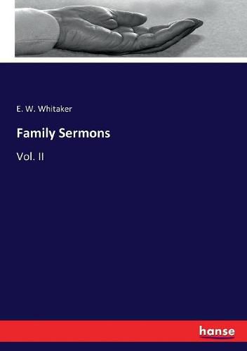 Cover image for Family Sermons: Vol. II