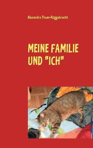 Cover image for Meine Familie Und Ich: Eine tierische Biographie