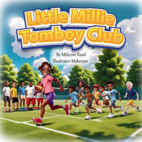 Cover image for Little Millie Tomboy Club