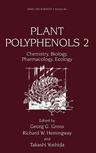 Plant Polyphenols 2: Chemistry, Biology, Pharmacology, Ecology