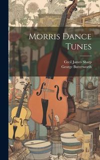 Cover image for Morris Dance Tunes