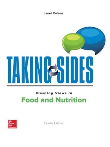 Cover image for Taking Sides: Clashing Views in Food and Nutrition
