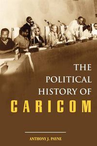 Cover image for The Political History of Caricom