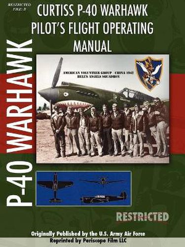 Cover image for P-40 Warhawk Pilot's Flight Operating Manual