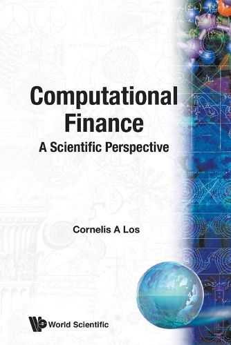 Cover image for Computational Finance: A Scientific Perspective