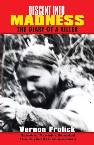 Cover image for Descent into Madness: The Diary of a Killer