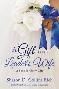 Cover image for A Gift To The Leader's Wife