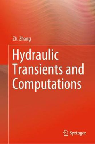Cover image for Hydraulic Transients and Computations