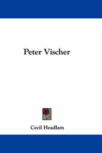 Cover image for Peter Vischer