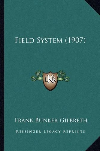Cover image for Field System (1907)