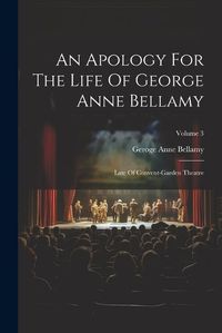 Cover image for An Apology For The Life Of George Anne Bellamy