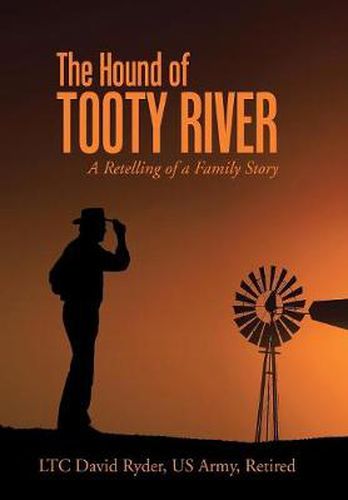 Cover image for The Hound of Tooty River: A Retelling of a Family Story