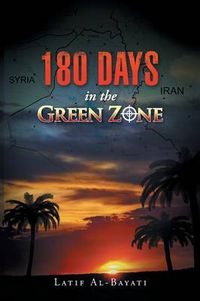 Cover image for 180 Days in the Green Zone