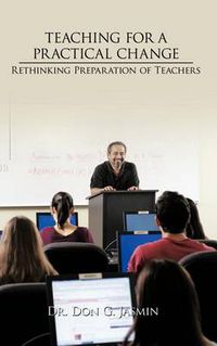 Cover image for Teaching for a Practical Change