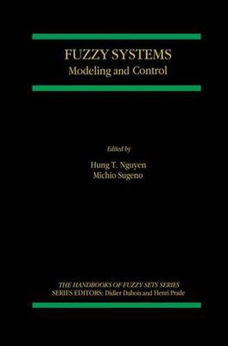 Cover image for Fuzzy Systems: Modeling and Control