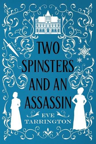 Cover image for Two Spinsters and an Assassin
