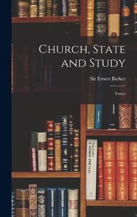 Cover image for Church, State and Study: Essays